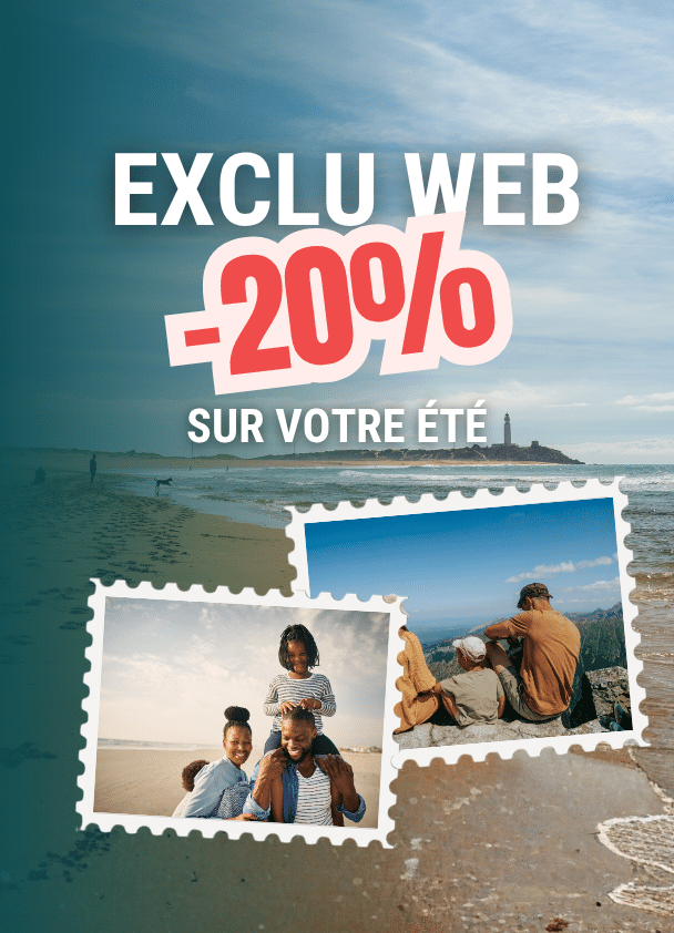 EXCLU WEB : -20% sur vos vacances d’été en France